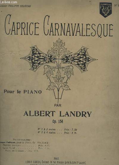 CAPRICE CARNAVALESQUE - POUR PIANO - OP.154 - N1 : A 2 MAINS.