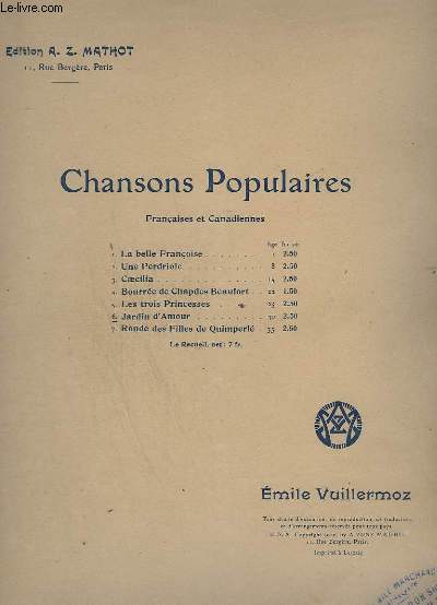 CHANSONS POPULAIRES - FRANCAISES ET CANADIENNES - N6 : JARDIN D'AMOUR - PIANO ET CHANT.