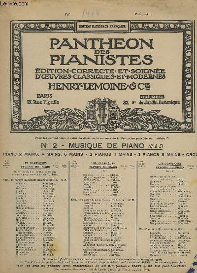 PANTHEON DES PIANISTES - N 2 : MUSIQUE DE PIANO ( C-E ) - N1464 : FANTAISIE - OP.28 1 PARTIE.