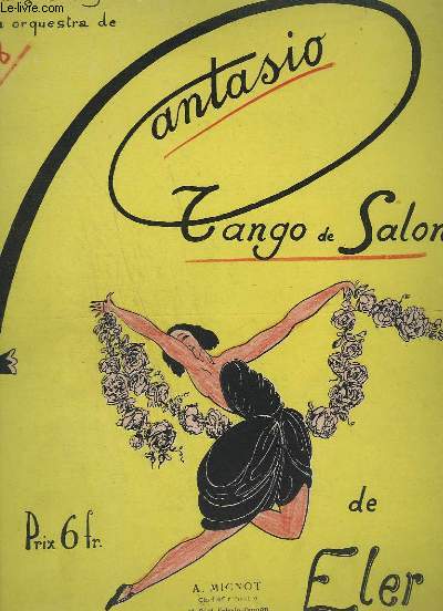 FANTASIO - TANGO DE SALON - PIANO CONDUCTEUR + VIOLONCELLE + VIOLON SOLO.