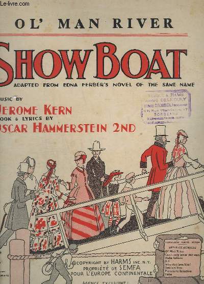 OL' MAN RIVER - SHOW BOAT.