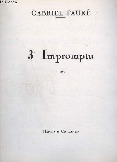 3 IMPROMPTU - PIANO - OP.34.