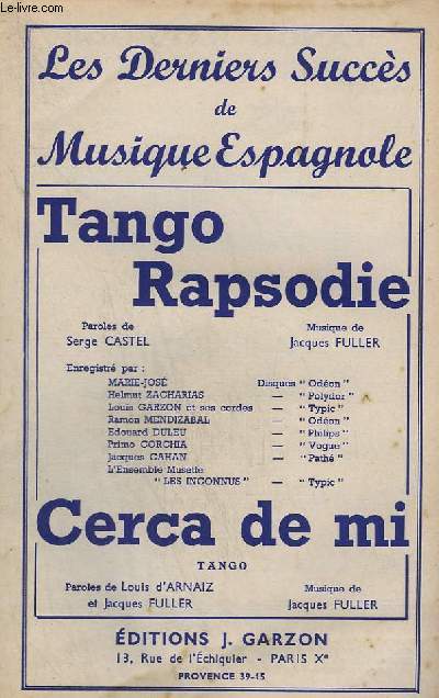 TANGO RAPSODIE + CERCA DE MI - VIOLON A + PIANO CONDUCTEUR + BANDONEON A+B + CHANT / ACCORDEON + VIOLON B + CONTREBASSE / GUITARE + SAXO ALTO MIB.