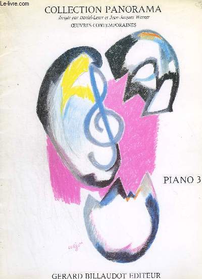 COLLECTION PANORAMA - PIANO VOLUME 3 : PETIT AIR A DORMIR DEBOUT + IL PLEUT + EXTRATERRESTRIAL ENCOUNTER + CHANT DE DECEMBRE + ETUDE N3 