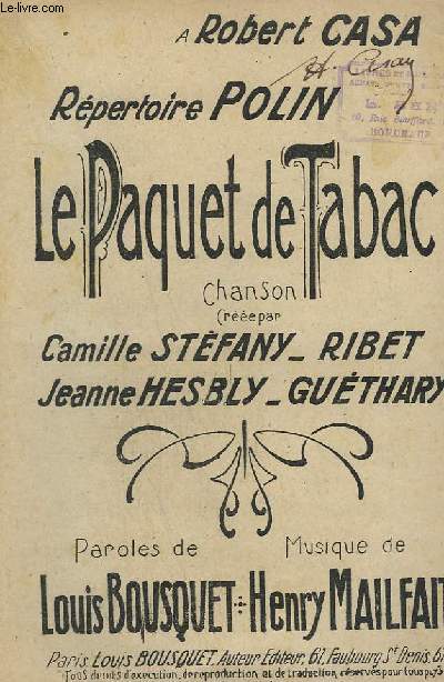 LE PAQUET DE TABAC - CHANSON.