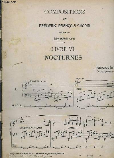 COMPOSITIONS DE FREDERIC FRANCOIS CHOPIN - LIVRE 6 NOCTURNES - FASCICULE 1.