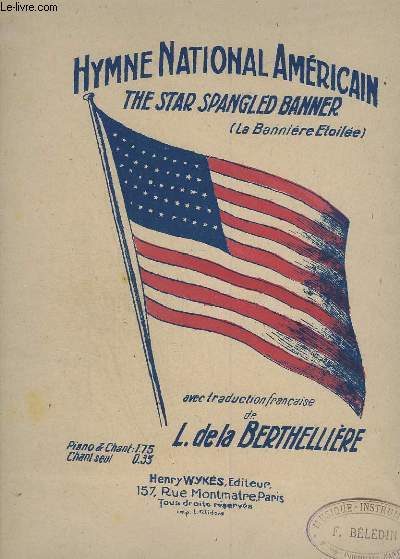 HYMNE NATIONAL AMERICAIN : LA BANNIERE ETOILEE / THE STAR SPANGLED BANNER - PIANO + CHANT.