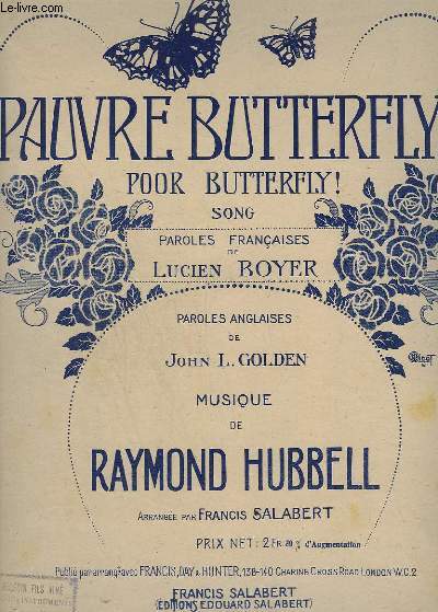 PAUVRE BUTTERFLY ! / POOR BUTTERFLY ! - PIANO + CHANT.