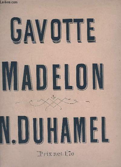 GAVOTTE MADELON - PIANO.