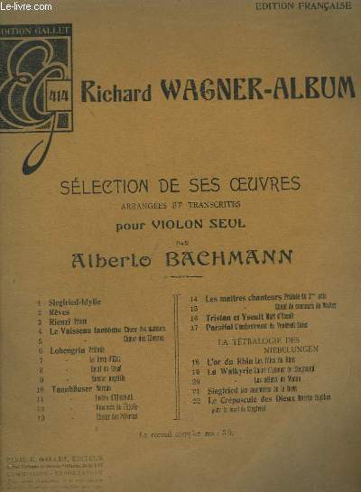 RICHARD WAGNER ALBUM - SELECTION DE SES OEUVRES - POUR VIOLON SEUL.
