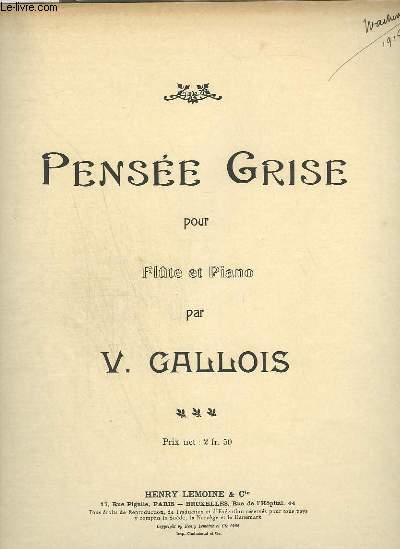 PENSEE GRISE - POUR FLUTE ET PIANO.