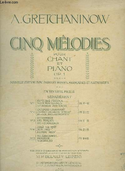 CINQ MELODIES POUR PIANO ET CHANT - BERCEUSE / WIEGENLIED - PAROLES FRANCAISES / RUSSES / ALLEMANDES.