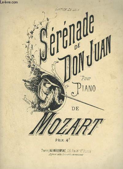 SERENADE DE DON JUAN POUR PIANO.
