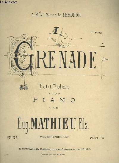 A GRENADE - PETIT BOLERO POUR PIANO.