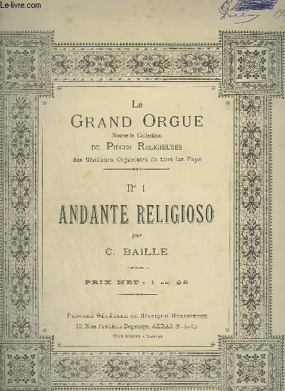 LE GRAND ORGUE - N1 : ANDANTE RELIGIOSO - MANUEL ET PEDALE.