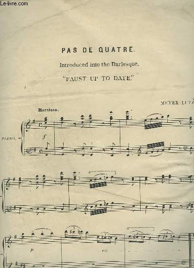 PAS DE QUATRE - FAUST UP TO DATE POUR PIANO.