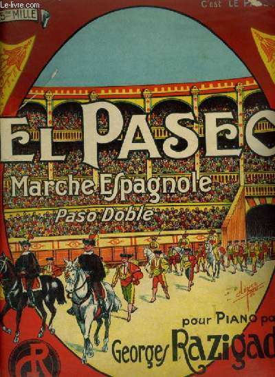 EL PASEO / MARCHE ESPAGNOLE - PASO DOBLE POUR PIANO.