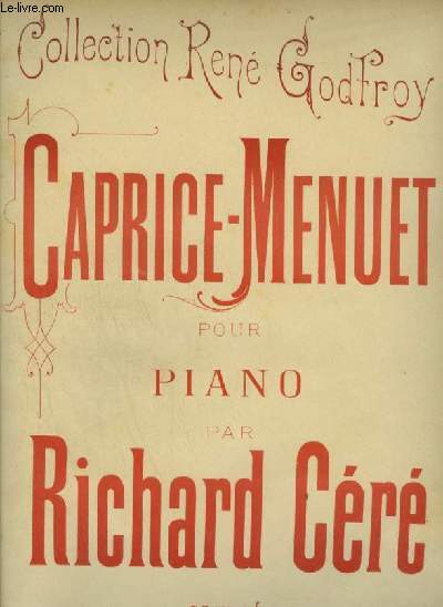 CAPRICE MENUET - POUR PIANO.