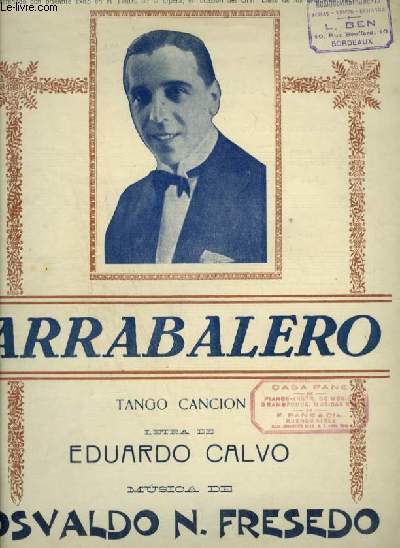 ARRABALERO - TANGO CANCION - PIANO ET CHANT AVEC PAROLES ESPAGNOLES.