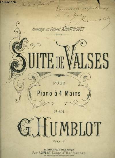 SUITE DE VALSES - POUR PIANO A 4 MAINS + ENVOI.