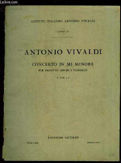 ANTONIO VIVALDI - CONCERTO IN MI MINORE PER FAGOTTO, ARCHI E CEMBALO - TOMO 71 - F. N VIII N6.