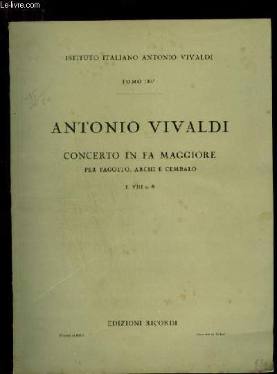 ANTONIO VIVALDI - CONCERTO IN FA MAGGIORE PER FAGOTTO, ARCHI E CEMBALO - TOMO 109 - F. N VIII N8.