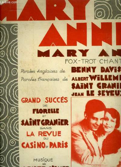 MARY ANNE - FOX TROT CHANTE POUR PIANO ET CHANT AVEC PAROLES FRANCAISES ET ANGLAISES.
