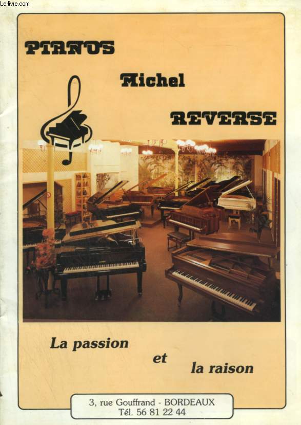 PIANOS - LA PASSION ET LA RAISON - PLAQUETTE PUBLICITAIRE.