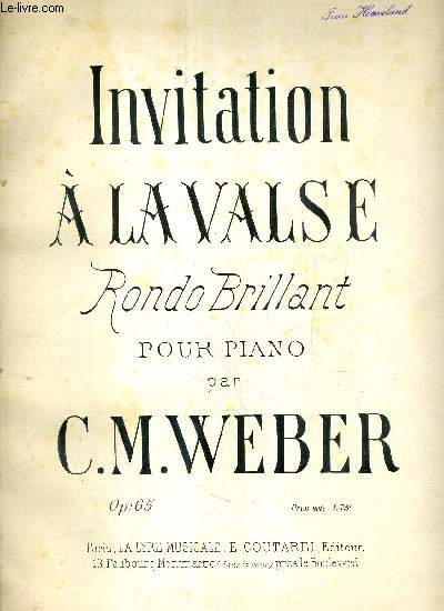 INVITATION A LA VASE OP65 - RONDO BRILLANT POUR PIANO