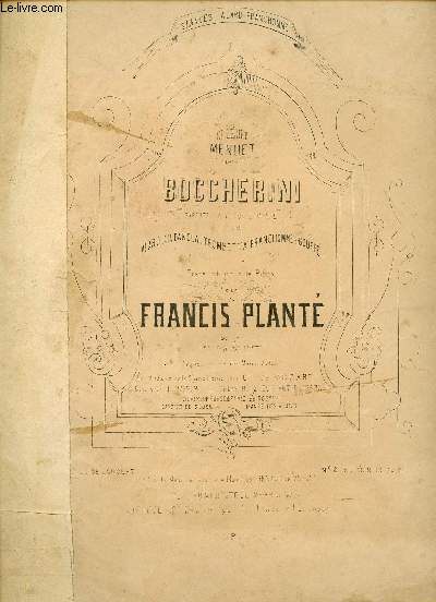 MENUET DE BOCCHERINI - TRANSCRIT POUR PIANO - N1 EDITION DE CONCERT