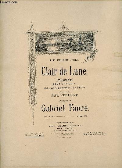 CLAIR DE LUNE - A Mr EMMANUEL JADIN - EDITION POUR TENOR ET SOPRANO