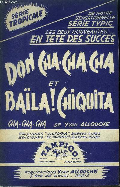 Son CHa-CHa-CHa / Baila ! Chiquita
