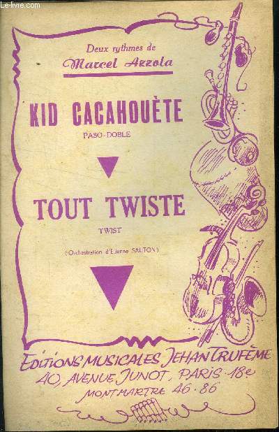 Kid Cacahoute / Tout twiste