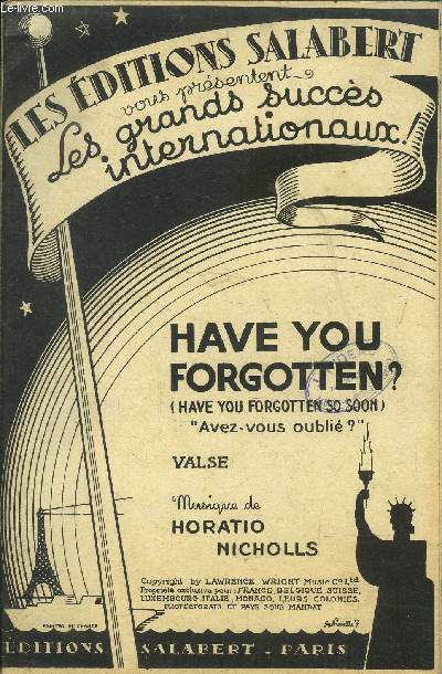 Have you forgotten ?
