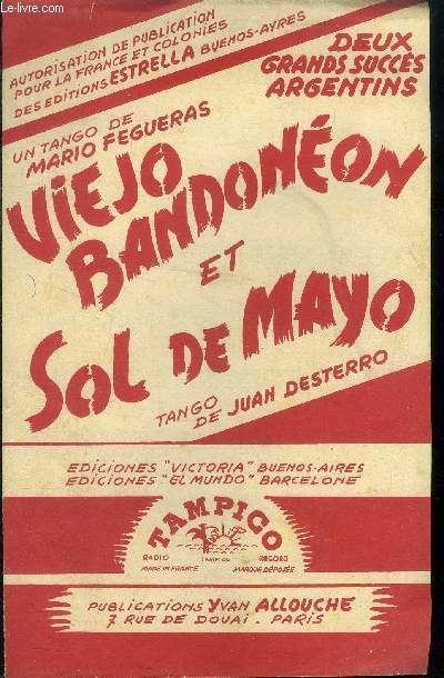 Viejo bandonon / SOl de Mayo