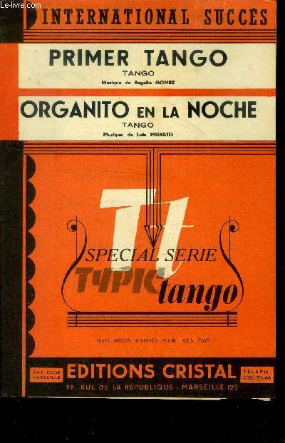 Primo tango/ Organito en la noche