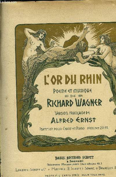 L'or du Rhin poeme et musique, partition pour chant et piano