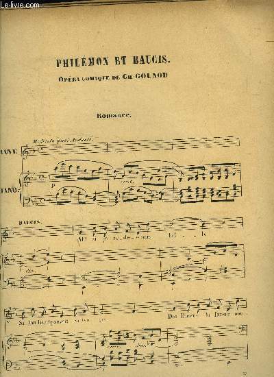 Philmon et Baucis, opra comique pour piano et chant/ Le grand mogol pour piano et chant/ Faust pour piano et chant/ Comme a vingt ans