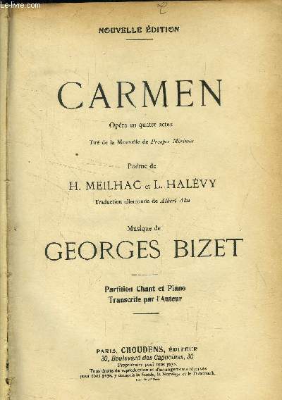 Carmen, opra en quatre actes, partition chant et piano