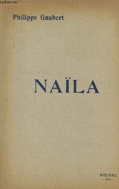 Naila, conte oriental en trois actes