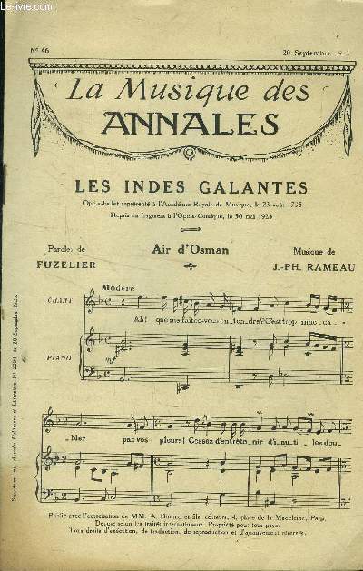 La musique des annales (supplment aux annales politiques et littraires) N 46 : 20 septembre 1925 : Les Indes galantes
