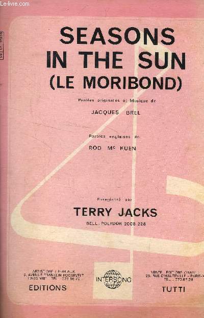 Seasons in the sun (Le moribond)