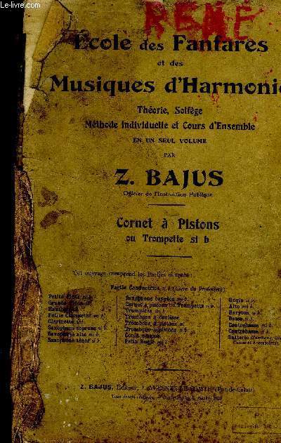 Ecoles des fanfares et des musiques d'harmonie- Cornet  pistons ou trompette en si b