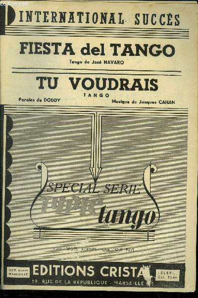 Fiesta del tango / Tu voudrais