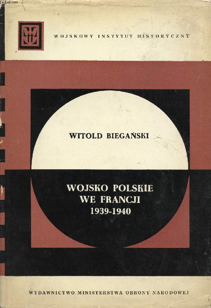 WOJSKO POLSKIE WE FRANCJI, 1939-1940