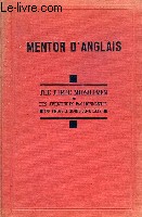 MENTOR D'ANGLAIS - THE THREE MIDSHIPMEN ou LES AVENTURES PASSIONNANTES DE TROIS JEUNES ANGLAIS