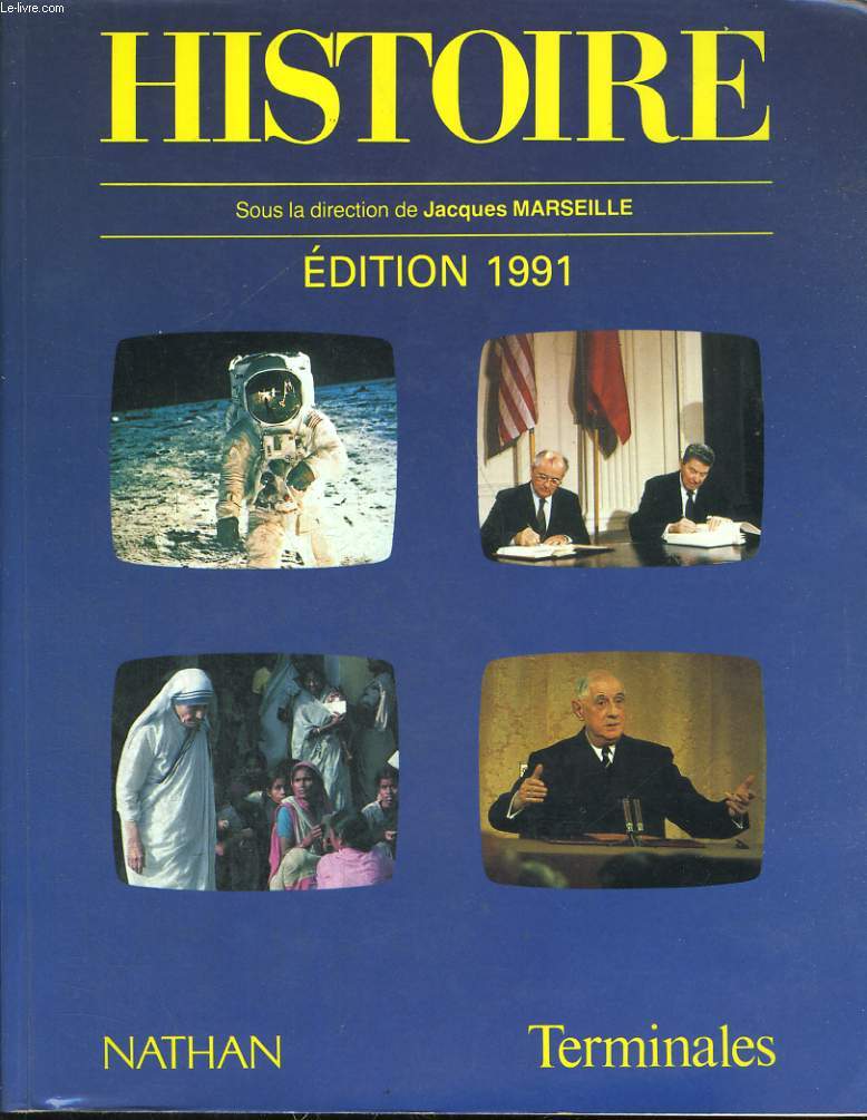 HISTOIRE TERMINALES. NOUVELLE EDITION 1991