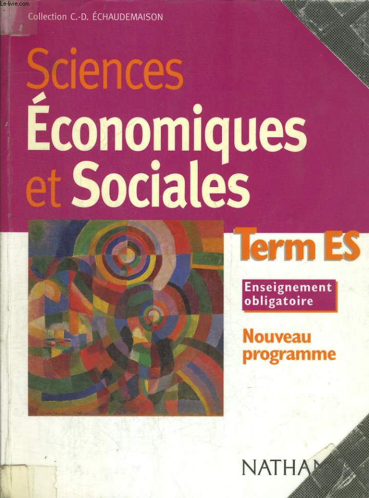 SCIENCES SOCIALES ET ECONOMIQUES TERMINALES ES.