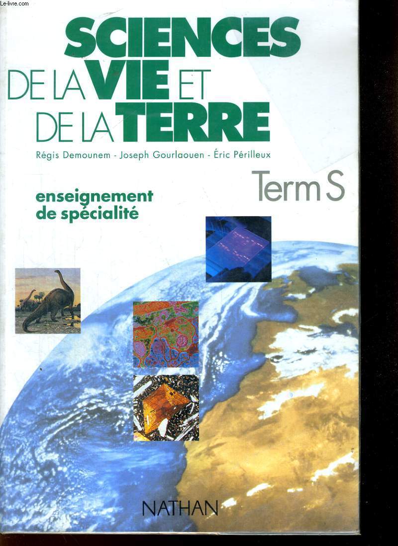 SCIENCES DE LA VIE ET DE LA TERRE - TERM S - ENSEIGNEMENT DE SPECIALITE - PROGRAMME 1994