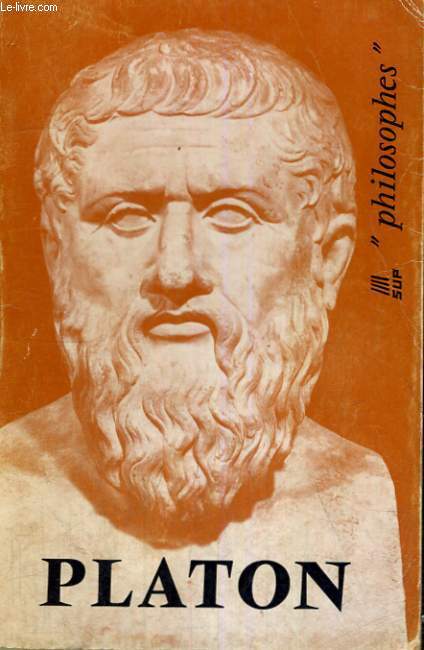 PLATON - SUP PHILOSOPHES